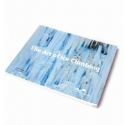 Blue Ice - The Art of Ice Climbing